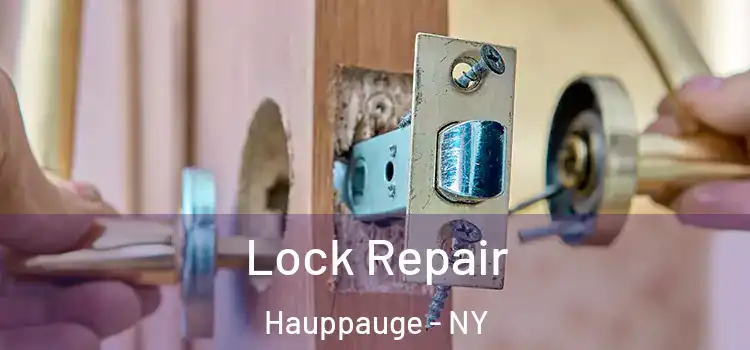  Lock Repair Hauppauge - NY