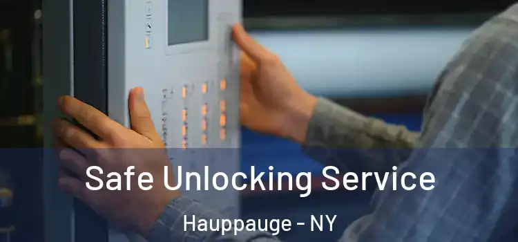  Safe Unlocking Service Hauppauge - NY